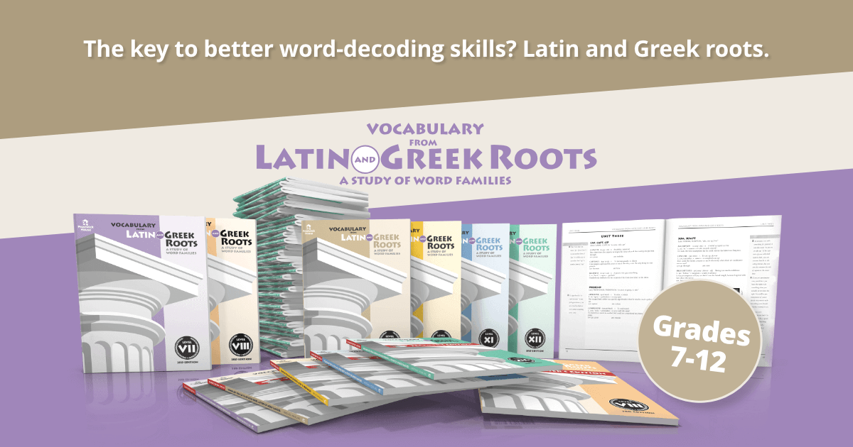 Teaching Vocabulary from Latin & Greek Roots Prestwick House